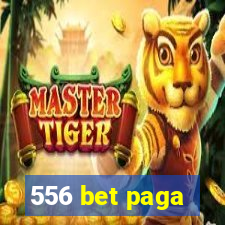 556 bet paga